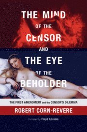 Mind of the Censor and the Eye of the Beholder (häftad)