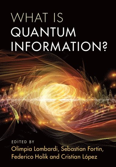 What is Quantum Information? (häftad)