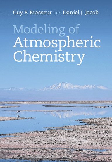 Modeling of Atmospheric Chemistry (inbunden)