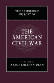 The Cambridge History of the American Civil War (inbunden)
