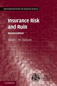 Insurance Risk and Ruin (inbunden)