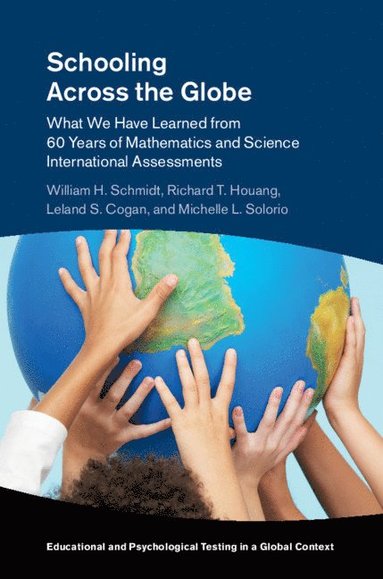 Schooling Across the Globe (häftad)
