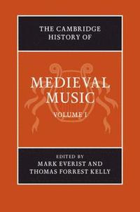The Cambridge History of Medieval Music (inbunden)