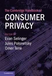 Cambridge Handbook of Consumer Privacy (inbunden)