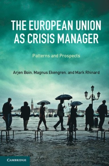 European Union as Crisis Manager (e-bok)