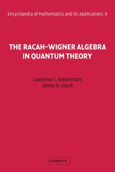 Racah-Wigner Algebra in Quantum Theory (e-bok)