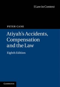 Atiyah's Accidents, Compensation and the Law (e-bok)
