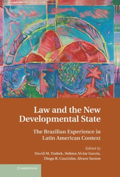 Law and the New Developmental State (e-bok)