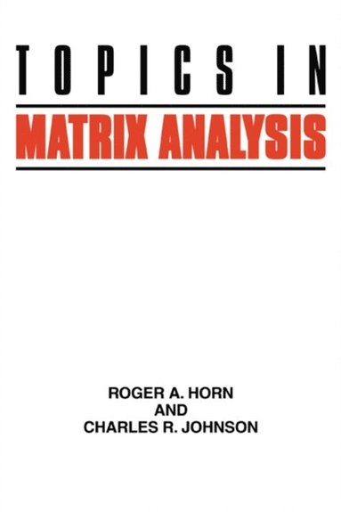 Topics in Matrix Analysis (häftad)
