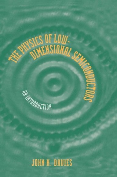 Physics of Low-dimensional Semiconductors (e-bok)