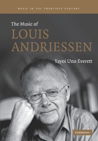 The Music of Louis Andriessen (hftad)