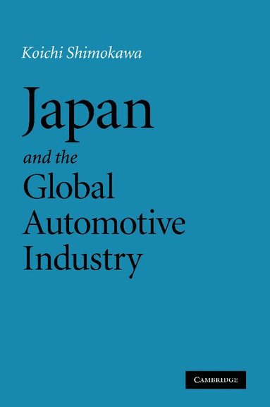 Japan and the Global Automotive Industry (h�ftad)