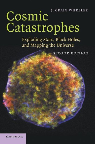 Cosmic Catastrophes (inbunden)