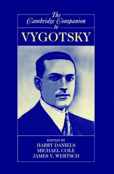 Cambridge Companion to Vygotsky Harry Daniels, Michael Cole