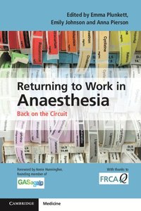Returning to Work in Anaesthesia (häftad)