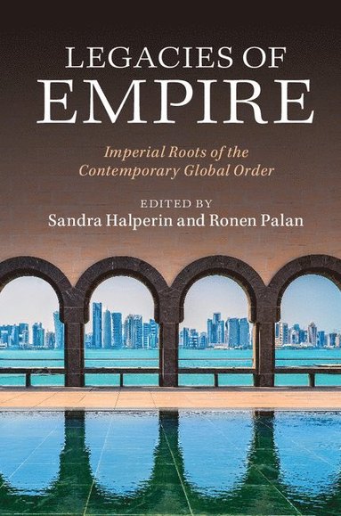 Legacies of Empire (inbunden)