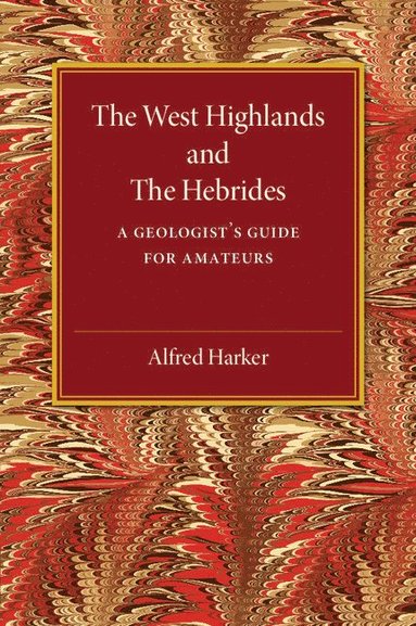The West Highlands and the Hebrides (hftad)