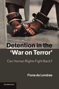 Detention in the 'War on Terror' (häftad)