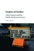 Empire of Timber