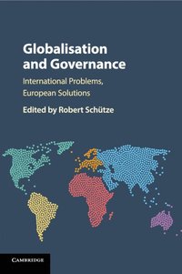 Globalisation and Governance (häftad)