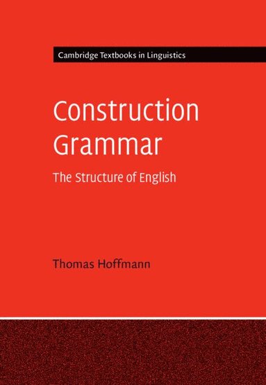 Construction Grammar (inbunden)