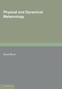 Physical and Dynamical Meteorology (häftad)