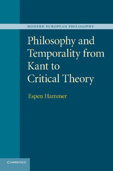 Philosophy and Temporality from Kant to Critical Theory (hftad)