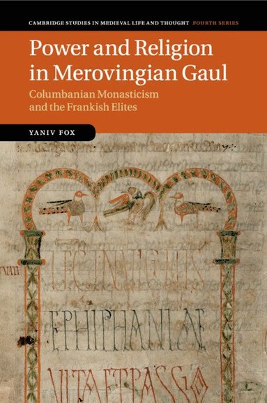 Power and Religion in Merovingian Gaul (hftad)