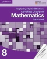 Cambridge Checkpoint Mathematics Practice Book 8 (häftad)