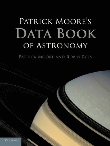 Patrick Moore's Data Book of Astronomy (häftad)
