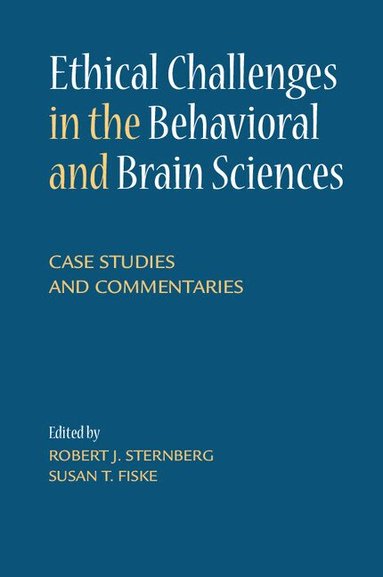 Ethical Challenges in the Behavioral and Brain Sciences (h�ftad)