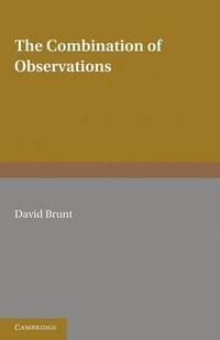 The Combination of Observations (häftad)