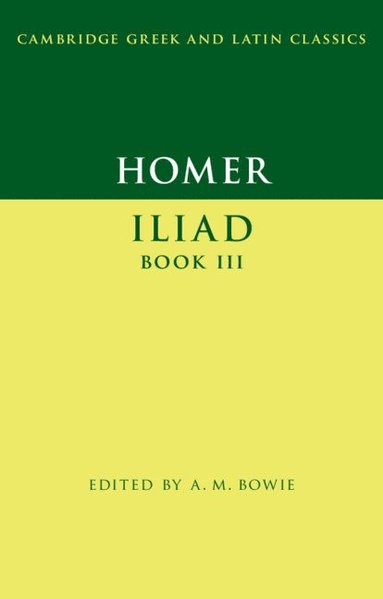 Homer: Iliad Book III (h�ftad)