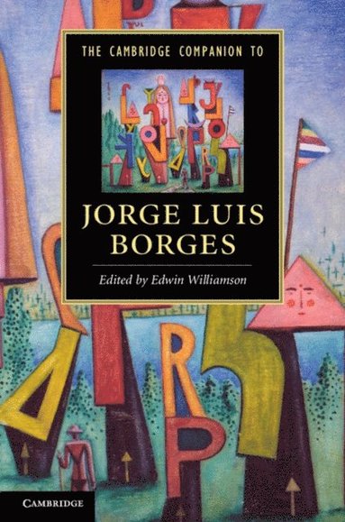 Cambridge Companion to Jorge Luis Borges (häftad)