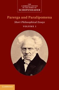Schopenhauer: Parerga and Paralipomena: Volume 1 (e-bok)