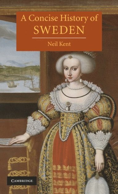 Concise History of Sweden (inbunden)