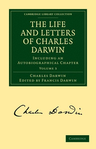 The Life and Letters of Charles Darwin (hftad)