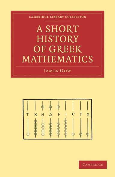 A Short History of Greek Mathematics (hftad)