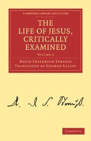 Life of Jesus, Critically Examined (häftad)