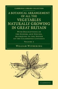A Botanical Arrangement of All the Vegetables Naturally Growing in Great Britain (hftad)