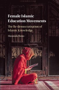 Female Islamic Education Movements (e-bok)