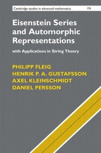 Eisenstein Series and Automorphic Representations (e-bok)