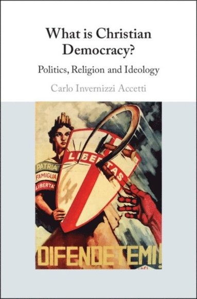 What is Christian Democracy? (häftad)