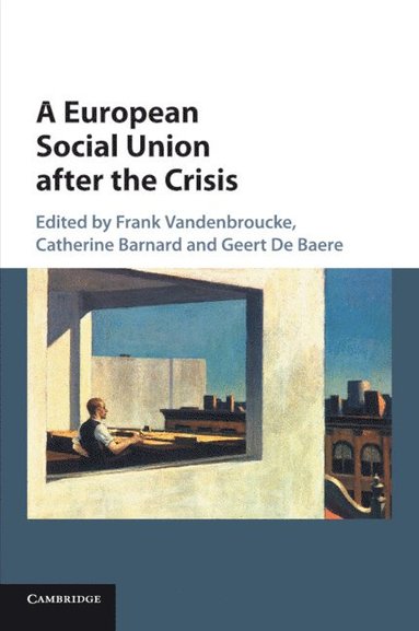 A European Social Union after the Crisis (h�ftad)