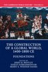 Cambridge World History: Volume 6, The Construction of a Global World, 1400-1800 CE, Part 1, Foundations