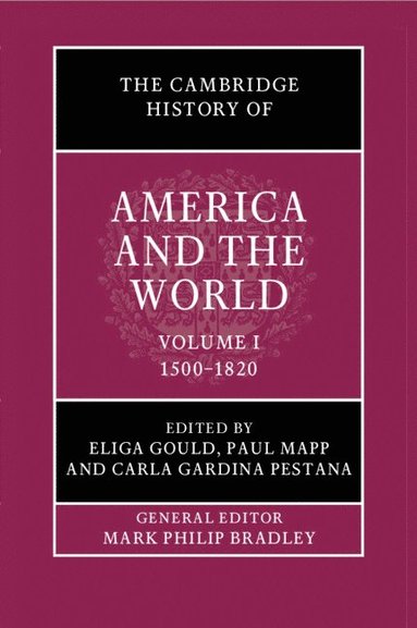 The Cambridge History of America and the World: Volume 1, 1500-1820 (häftad)