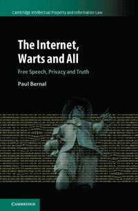 The Internet, Warts and All (inbunden)