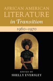 African American Literature in Transition, 1960-1970: Volume 13 (häftad)