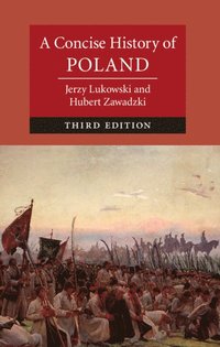 A Concise History of Poland (inbunden)