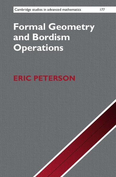 Formal Geometry and Bordism Operations (inbunden)